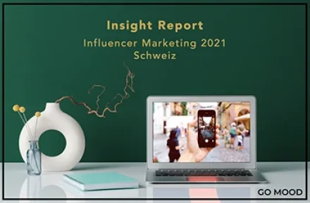 Influencer Marketing Report Schweiz 2021